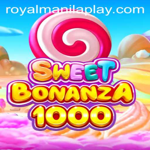 Exploring SweetBonanza1000: An Exciting Twist with RoyalManila